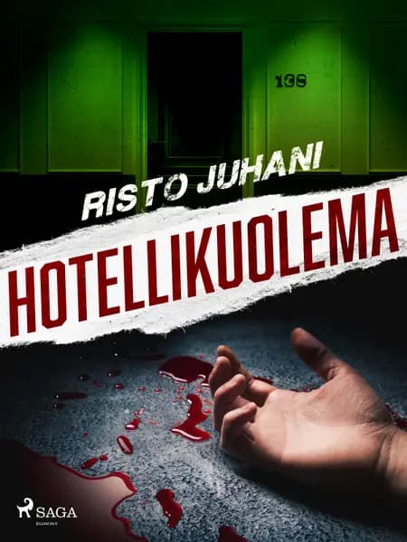 Hotellikuolema af Risto Juhani