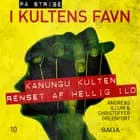 I kultens favn - Kanungu Kulten - Renset af Hellig Ild