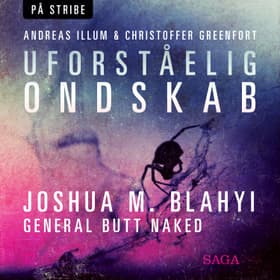 Uforståelig ondskab - Joshua M. Blahyi - General Butt Naked af Christoffer Greenfort