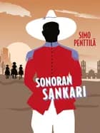 Sonoran sankari af Simo Penttilä