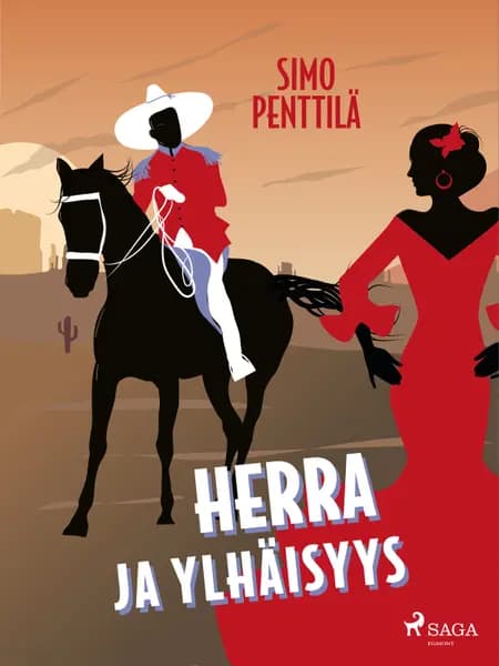 Herra ja ylhäisyys af Simo Penttilä