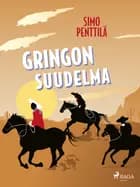 Gringon suudelma af Simo Penttilä