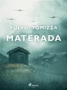 Materada af Fulvio Tomizza