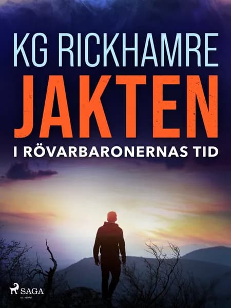 Jakten af Karl-Gustav Rickhamre