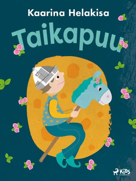 Taikapuu - iltasatuja lapsille af Kaarina Helakisa