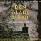 Den glade gård af Gunnar Gunnarsson