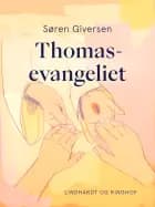 Thomasevangeliet af Søren Giversen