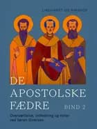 De apostolske fædre. Bind 2
