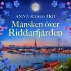 Månsken över Riddarfjärden af Anna Rasegård