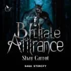 Brutale Attirance, Tome 1 af Shay Carrot