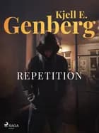 Repetition af Kjell E. Genberg