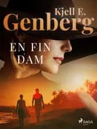 En fin dam af Kjell E. Genberg