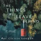 The Things We Leave Behind