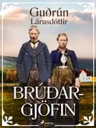 Brúðargjöfin af Guðrún Lárusdóttir