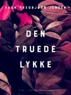 Den truede lykke af Vagn Predbjørn Jensen