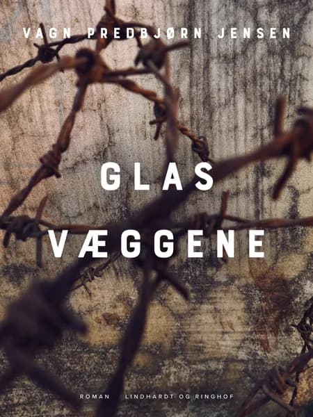 Glasvæggene af Vagn Predbjørn Jensen