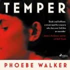 Temper af Phoebe Walker