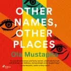 Other Names, Other Places