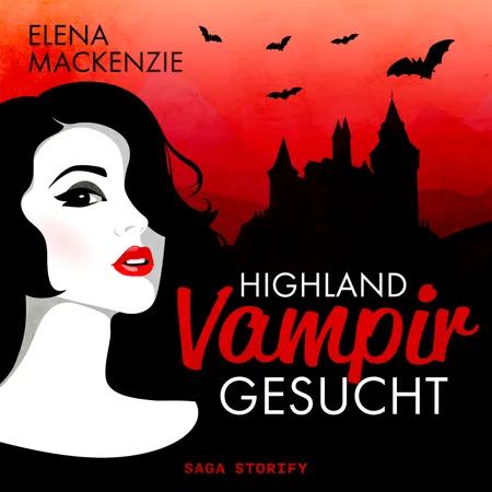 Highland Vampir gesucht af Elena MacKenzie
