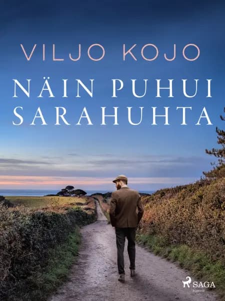 Näin puhui Sarahuhta af Viljo Kojo