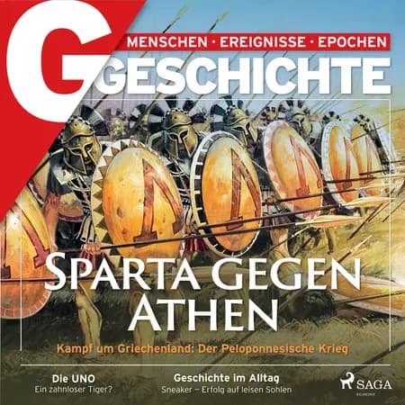 G/GESCHICHTE - Sparta gegen Athen: Kampf um Griechenland: Der Peloponnesische Krieg af G/GESCHICHTE