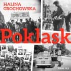 Poklask af Halina Grochowska