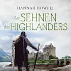 Das Sehnen des Highlanders (Highland Dreams 2) af Hannah Howell