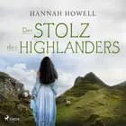 Der Stolz des Highlanders (Highland Dreams 3) af Hannah Howell