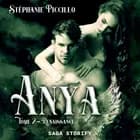 Anya: Tome 2 - Renaissance af Stéphanie Piccillo
