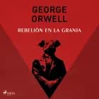 Rebelión en la granja af George Orwell