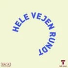 Hele vejen rundt om Anne Grethe Bjarup Riis