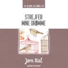 Strejfer mine drømme