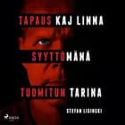 Tapaus Kaj Linna – Syyttömänä tuomitun tarina