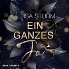 Ein ganzes Ja af Luisa Sturm