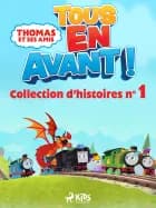 Thomas et ses amis - Tous en avant ! - Collection d’histoires n°1 af Mattel