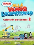 Thomas y sus amigos - Allá vamos locomotoras - Colección de cuentos 2 af Mattel