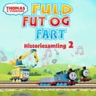 Thomas og vennerne - Fuld fut og fart - Historiesamling 2 af Mattel