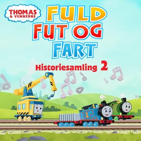 Thomas og vennerne - Fuld fut og fart - Historiesamling 2 af Mattel