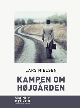 Kampen om Højgården af Lars Nielsen