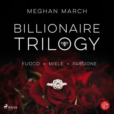 Billionaire Trilogy af Meghan March