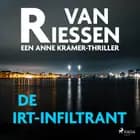 De IRT-infiltrant af Joop van Riessen