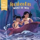 Disney Voor het verhaal: Pocahontas wijst de weg 