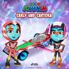 PJ Masks - Carly und Cartoka af eOne