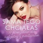 Sama tego chciałaś: 11 pomysłów na roleplay z partnerem af Catrina Curant, Annah Viki M. og Marlena Rytel