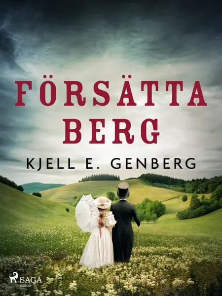 Försätta berg af Kjell E. Genberg