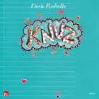 Knuz - Børnebog af Dorte Roholte