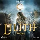 Lilith. Tom 2. Walka