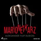Marionetkarz af Aleksander Filip Dubicki