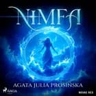 Nimfa af Agata Julia Prosińska