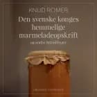 Den svenske konges hemmelige marmeladeopskrift